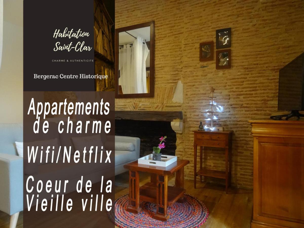 Habitation Saint-Clar Vieille Ville Bergerac Zewnętrze zdjęcie